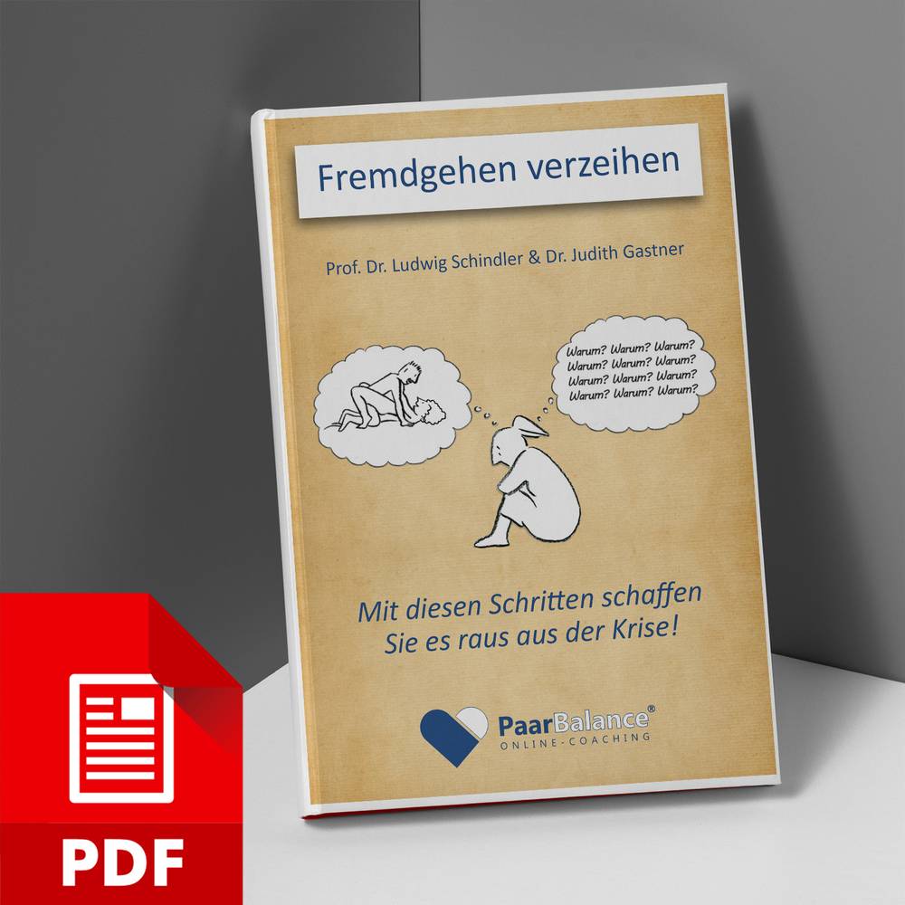Kostenfreies E-Book: Fremdgehen verzeihen Mit diesen Schritten können Sie es raus aus der Krise schaffen